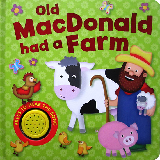 Old MacDonald Had a Farm Melody Sound Board Book